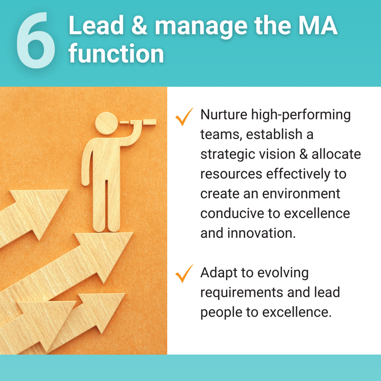 6 Domains of Specialist Medical Affairs Excellence: Lead & manage the MA function