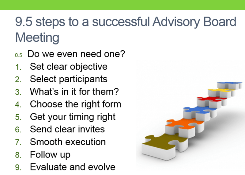 9,5 Steps To A Successful Advisory Board Meeting – Do You Actually Need ...